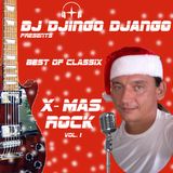 Best of X-mas Rock Vol.1 presented by DJ Djingo Django