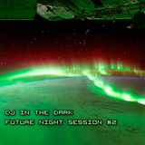 Future Night Session #2