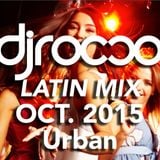 Latin Urban Mix Oct. 2015