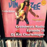 Cratebeats Radio Episode #28