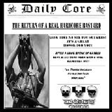 THE RETURN OF A REAL HARDCORE BASTARD / KORE K LEU / 3BONES RECORDZ