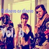 El dinero es dinero !!! (podcast) Vol. 6