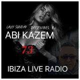 ABI KAZEM LAZY SUNDAY DEEP VIBES ILR 73