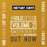 MIXTURE | GOLD EDITION Volume 2 | TWEET @NATHANDAWE (Audio has been edited due to Copyright)