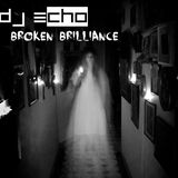 Broken Brilliance
