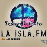 Sesion Tributo LA ISLA FM - Dj Joky