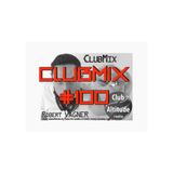 Robert VAGNER Mix Electro / ClubMix #100