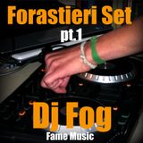 Forastieri Set pt.1