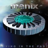 Teebone 4 Track Mix Of Manix "Living In The Past"