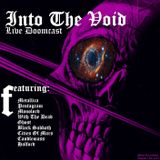 Into The Void Live Broadcast August 13th 2015
