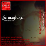 Doncaster Electronic Foundation Radio 2nd March 2015: The Magickal in focus