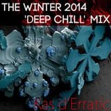 The Winter 2014 'Deep Chill' Mix