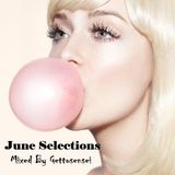 June Selections