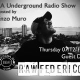 LA Underground Radio Show w/ FEDERICO TROCONIS (Inverzo) hosted by Enzo Muro