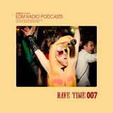 EDM-Radio Rave Time 07