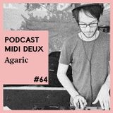 Podcast #64 - Agaric - Liveset