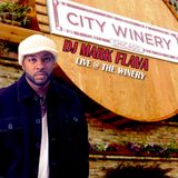 MARK FLAVA "LIVE" @ THE WINERY