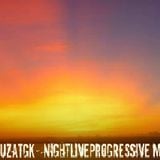 DjPuzaTGK-Night Live Progressive mix 1