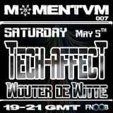 Momentvm Session 007 with Tech-affecT - 2012-05-05