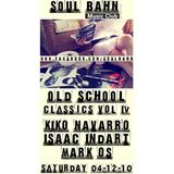 Mark Os - Old School Classics 4 @ SoulBahn - 04/12/10 - Part1 - Opening