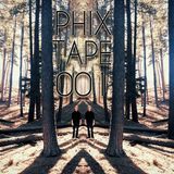 PHIXTAPE 001