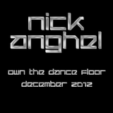 Nick - Own The Dance Floor - December 2012