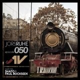 JorsRuhe 050 (Guest-mix SHato & Paul Rockseek)