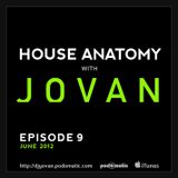 House Anatomy with Jovan - Episode 9