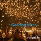 Wedding Vibes