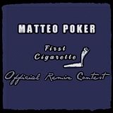 Matteo Poker - First Cigarette (Dani San Remix) **CONTEST**