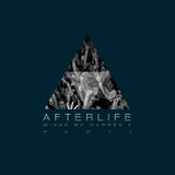 Afterlife Part1 - mixed by Darren F