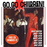 Go, Go Children Mix CD 12 - compiled by DJ Dean and John Stapleton, July 2012