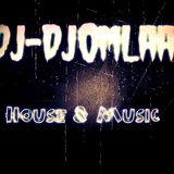 Dj-Djomlaa - House & Music & Part .3. 2012