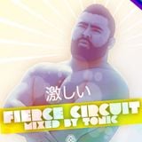DJ Tonic Pres. Fierce Circuit March '13 (Mixed By Tonic)