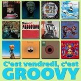 C'est vendredi c'est groovy #1