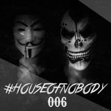 #HouseOfNobody 06