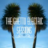 Ghetto Electric Sessions ep77