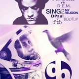 Thomas Gold v.s. R.E.M. - SING2MyReligion (Darren Paulson x ftb Bootup)