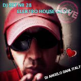DJSET NR 28 ELEKTRO HOUSE -DJANGELODANI.ITALY