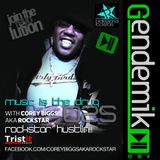 Corey Biggs aka Rockstar - Music Is The Drug 25 - Rockstar Hustlin!!