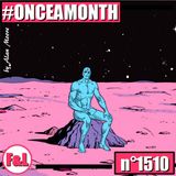 #ONCEAMONTH 1510
