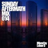Sunday Aftermath Mix 014