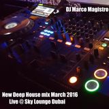 new Deep House March 2016 Live @ Sky lounge Dubai