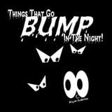 Things that go bump in the night
