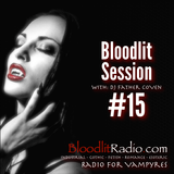 Bloodlit Session #15