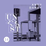 UNCAST #14 : ANDY DΛNDY