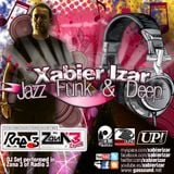 Xabier Izar - Jazz, Funk & Deep (old set of Zona 3, Radio 3 with Sonia Briz)