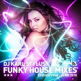 Karl Stylus - House Sessions (Episode 16)