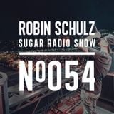 Robin Schulz | Sugar Radio 054