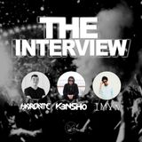 The Interview - with K3NSHO, IMVN